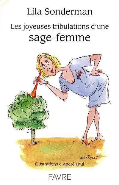 Les joyeuses tribulations d'une sage-femme