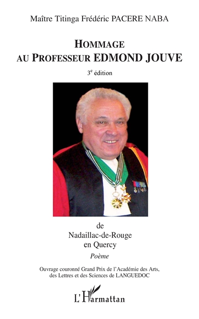 Hommage au professeur Edmond Jouve de Nadaillac-de-Rouge en Quercy : poème