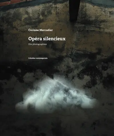 Opéra silencieux : exposition, Aigne, La Cola, du 25 juillet au 1er novembre 2026