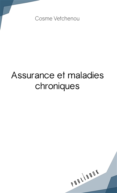 Assurance et maladies...
