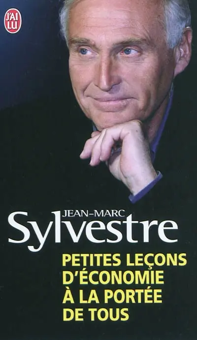 Petites leçons d'économie à la portée de tous