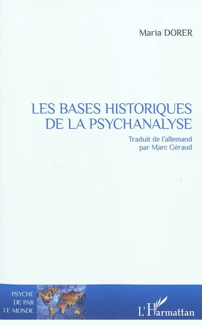 Les bases historiques de la psychanalyse