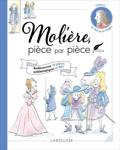 Molière, pièce par pièce