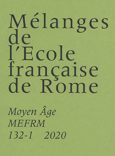 Mélanges de l'Ecole française de Rome, Moyen Age, n° 132-1. Bibliothérapies médiévales