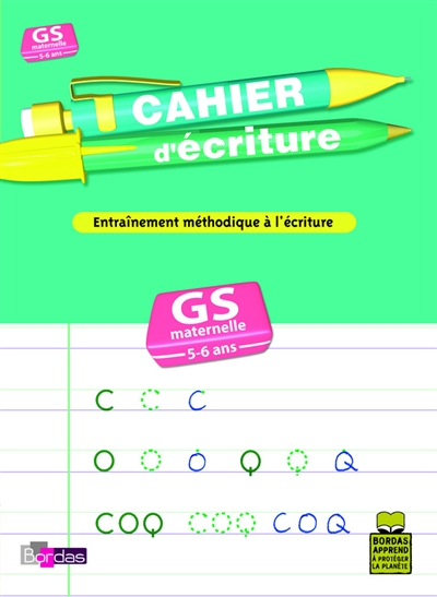 Cahier d'écriture, grande section de maternelle, GS maternelle, 5-6 ans : entraînement méthodique à l'écriture