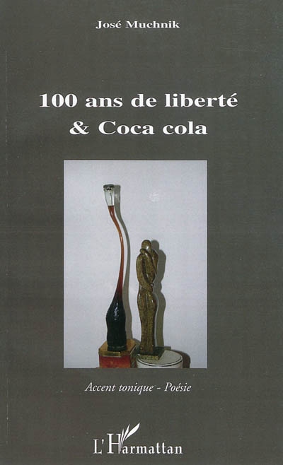100 ans de liberté & Coca-Cola