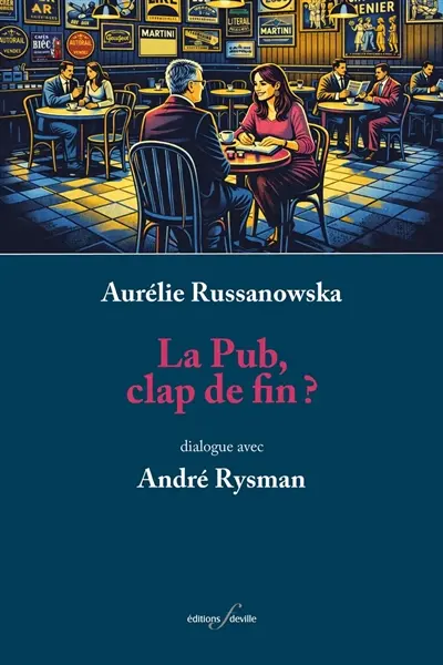 La pub, clap de fin ?