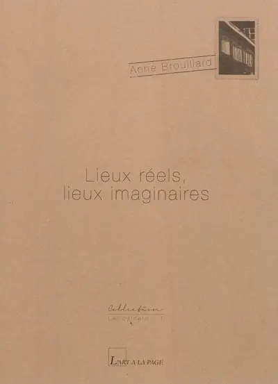 Lieux réels, lieux imaginaires