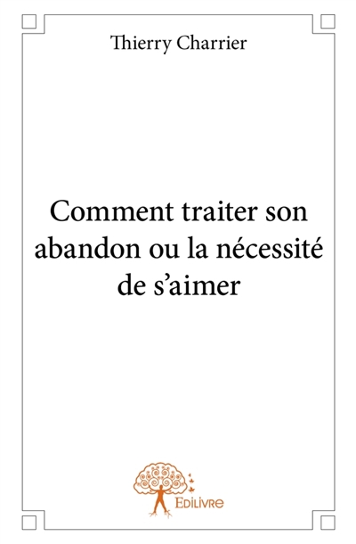 Comment traiter son abandon...