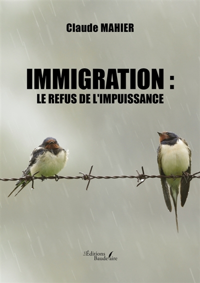 Immigration : Le refus de l'impuissance