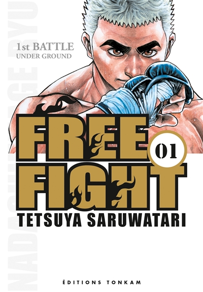 Free fight. Vol. 1. Under ground : 1st battle