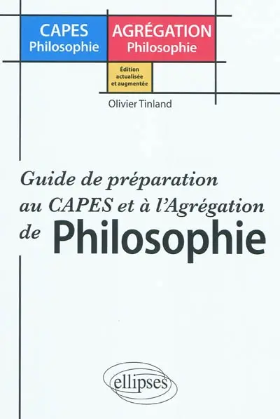Guide de préparation au Capes et à l'Agrégation de philosophie