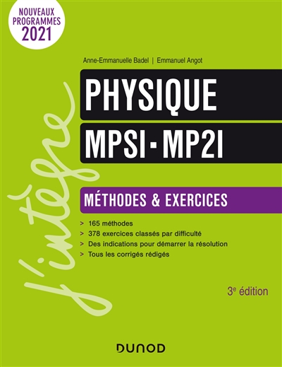 Physique MPSI, MP2I : méthodes & exercices : nouveaux programmes 2021