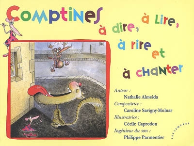 Comptines à dire, à lire, à rire et à chanter