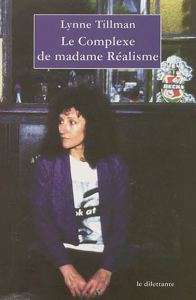 Le complexe de madame Réalisme
