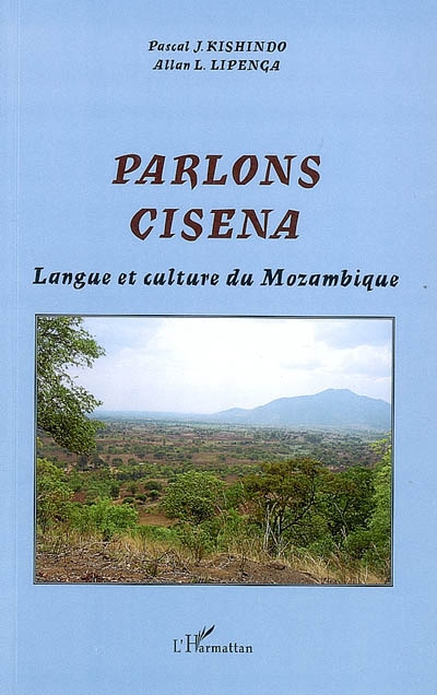 Parlons cisena : langue et culture du Mozambique