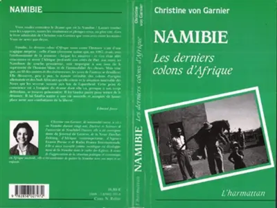 Namibie : les derniers colons d'Afrique