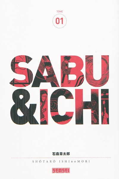 Sabu & Ichi. Vol. 1