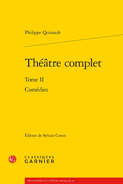 Théâtre complet. Vol. 2. Comédies