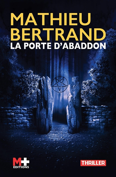 La porte d'Abaddon : thriller