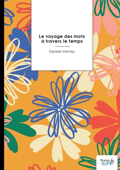 Le voyage des mots à...
