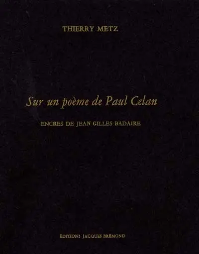Sur un poème de Paul Celan