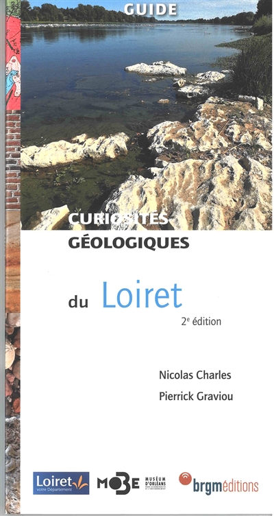 Curiosités géologiques du Loiret : guide