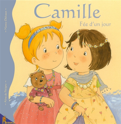 Camille fée d'un jour