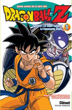 Dragon Ball Z : anime comics de la série télé : 2e partie, Le super Saïyen, le commando Ginyu. Vol. 1