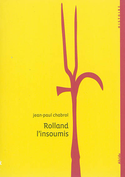 Rolland l'insoumis, 1680-1704