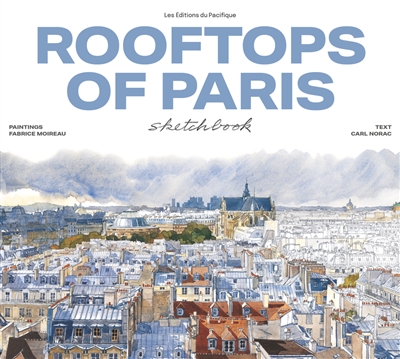 rooftops of paris : sketchbook