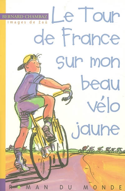 Le tour de France sur mon beau vélo jaune