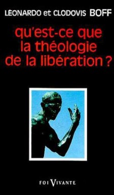 Qu'est-ce que la théologie de la libération ?
