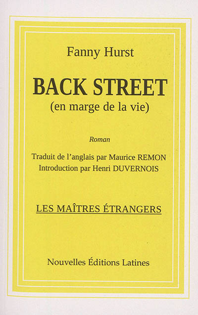 Back street : en marge de la vie : roman américain