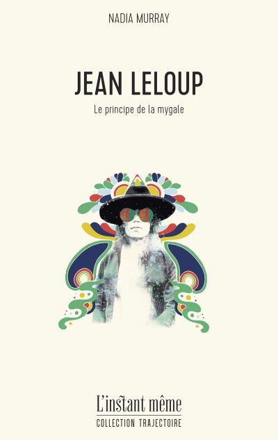 Jean Leloup : principe de la mygale