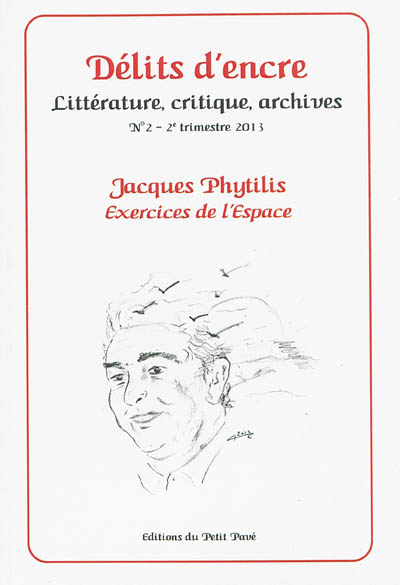 Délits d'encre, n° 2. Jacques Phytilis : exercices de l'espace