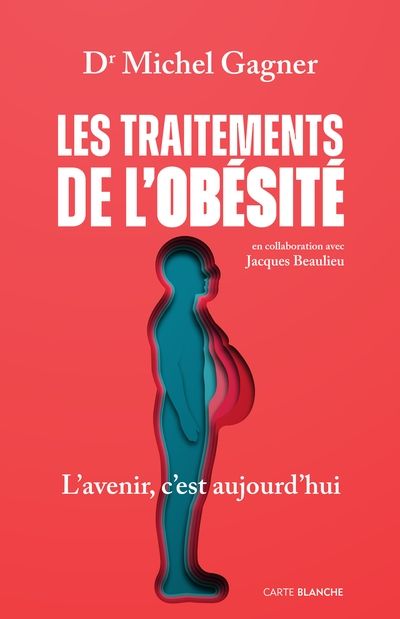 Les traitements de l'obésité : L'avenir, c'est aujourd'hui