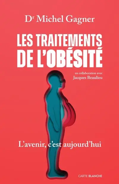 Les traitements de l'obésité : L'avenir, c'est aujourd'hui