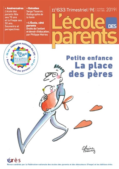 l'ecole des parents, n° 633. petite enfance : la place des pères