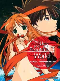 This ugly and beautiful world. Vol. 3