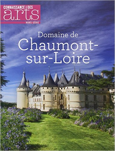 Le domaine de Chaumont-sur-Loire