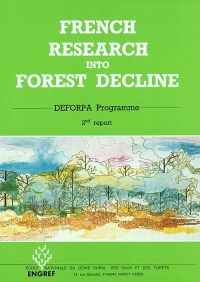 French research into forest decline : DEFORPA programme, forest decline and air pollution : 2nd report