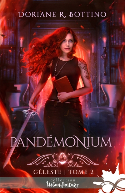 Pandémonium : Céleste, T2