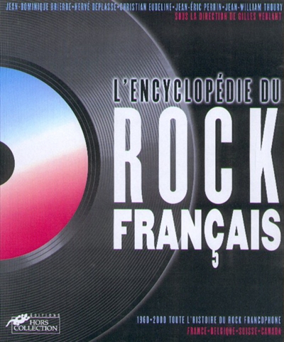 L'encyclopédie du rock français