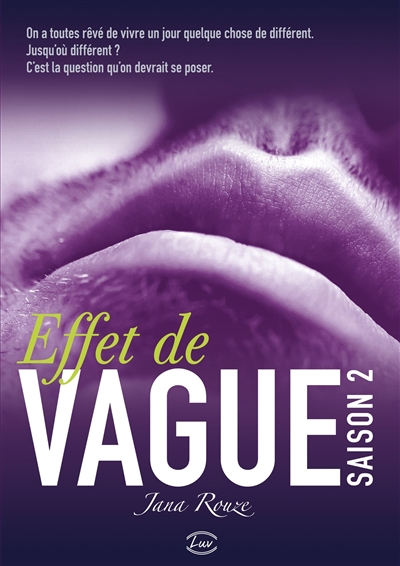 Effet de vague. Vol. 2