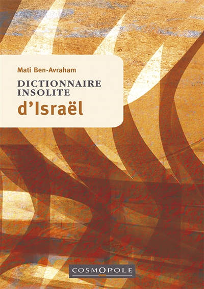 Dictionnaire insolite d'Israël