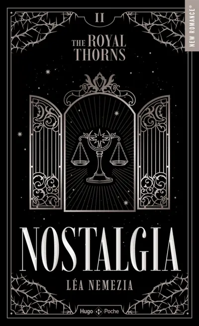 The royal thorns. Vol. 2. Nostalgia