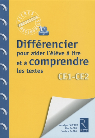 Différencier pour aider l'élève à lire et à comprendre les textes Ce1/ce2