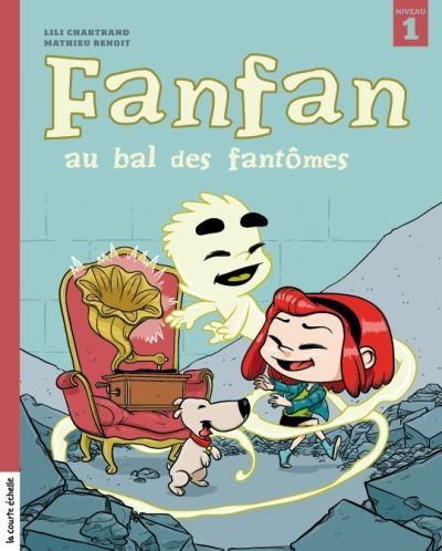 Fanfan. Fanfan au bal des fantômes