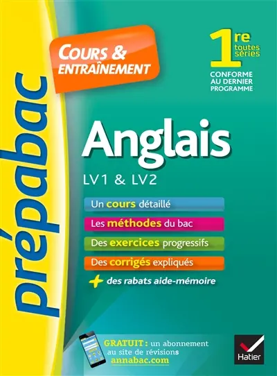 Anglais LV1 & LV2 1re toutes séries : cours & entraînement